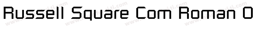 Russell Square Com Roman Oblique字体转换